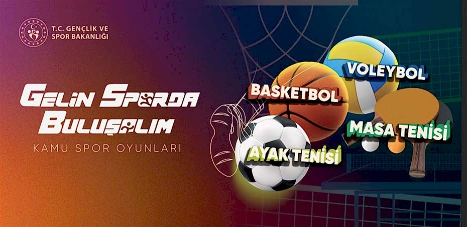 KAMU SPOR OYUNLARI BAŞLIYOR